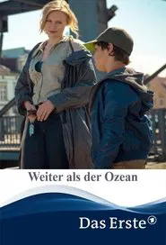 Weiter als der Ozean movie poster