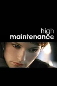 Poster do filme High Maintenance