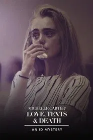 Michelle Carter: Love, Texts & Death movie poster