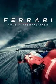 Poster do filme Ferrari – Rumo à Imortalidade