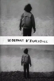 Le Départ d’Eurydice movie poster