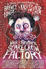 Vick & Tarstar's Scarecrow Factory movie poster