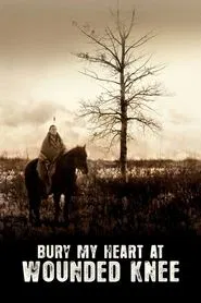 Bury My Heart at Wounded Knee movie poster