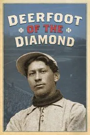 Deerfoot of the Diamond movie poster