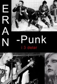 Eran - punk i tre delar tv show poster