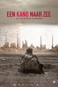 Een kano naar zee movie poster