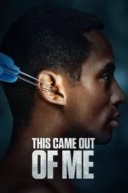 This Came Out of Me tv show poster