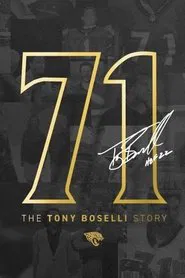71: The Tony Boselli Story movie poster