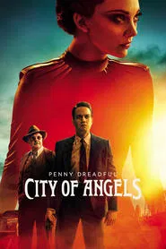 Penny Dreadful: City of Angels tv show poster