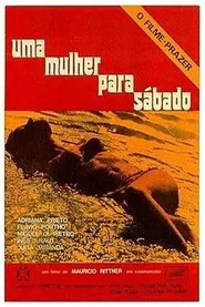 Uma Mulher para Sábado movie poster
