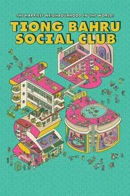 Poster do filme Tiong Bahru Social Club