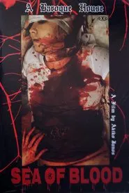 Blood Corrodes Inside: Sea of Blood movie poster