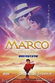 Poster do filme Marco: Carry a Dream