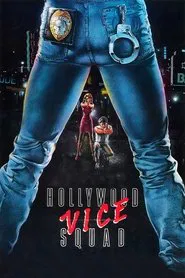 Hollywood Vice Squad movie poster
