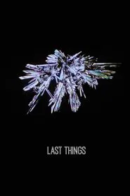 Last Things movie poster