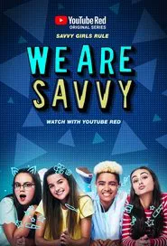 We Are Savvy tv show poster