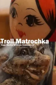 Troll Matrochka movie poster