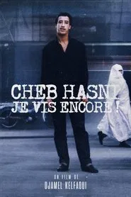 Cheb Hasni, Je vis encore ! movie poster
