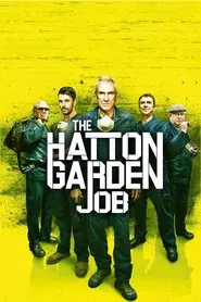 The Hatton Garden Job movie poster