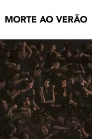 Poster do filme Morte ao Verão