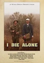 I Die Alone movie poster