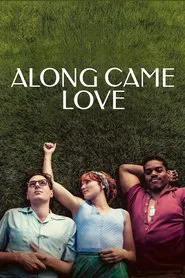 Along Came Love movie poster