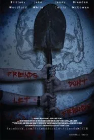 Friends Don't Let Friends Date Friends movie poster