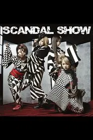 SCANDAL - SCANDAL SHOW [Limited Edition] movie poster