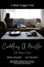 Cuddling A Monster: 24 Hour Cut movie poster