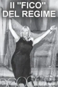 Poster do filme Il 'fico' del regime (da prendere come esempio in mancanza di esempi peggiori)