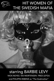 Hit Women of the Swedish Mafia movie poster