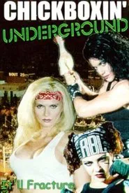 Chickboxin' Underground movie poster