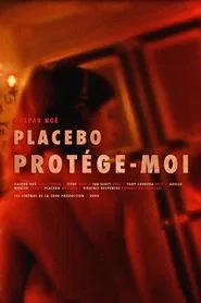 Placebo - Protége-Moi movie poster