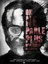 On ne parle plus beaucoup aujourd'hui movie poster