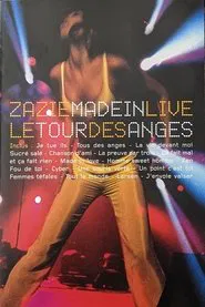 Zazie : Made in Live - Le Tour des anges movie poster