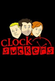 Poster da série Clock Suckers