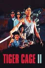 Tiger Cage II movie poster