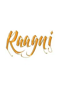 Raagni - The Movie movie poster