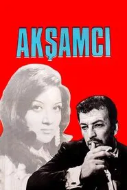 Akşamcı movie poster