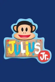 Julius Jr. tv show poster