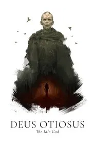 Deus Otiosus: The Idle God movie poster
