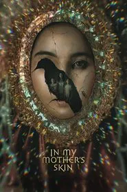 Poster do filme Na Pele de Minha Mãe