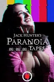 Paranoia Tapes 6: 06:06:06 movie poster