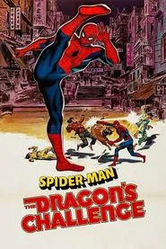 Spider-Man: The Dragon's Challenge movie poster