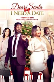 Poster do filme Dear Santa,  I Need a Date