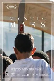 Mystic Mass movie poster