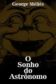 Poster do filme O Sonho do Astrônomo