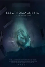Electromagnetic movie poster