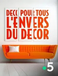 Déco pour tous, l'envers du décor movie poster