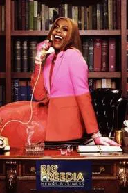 Big Freedia Means Business tv show poster